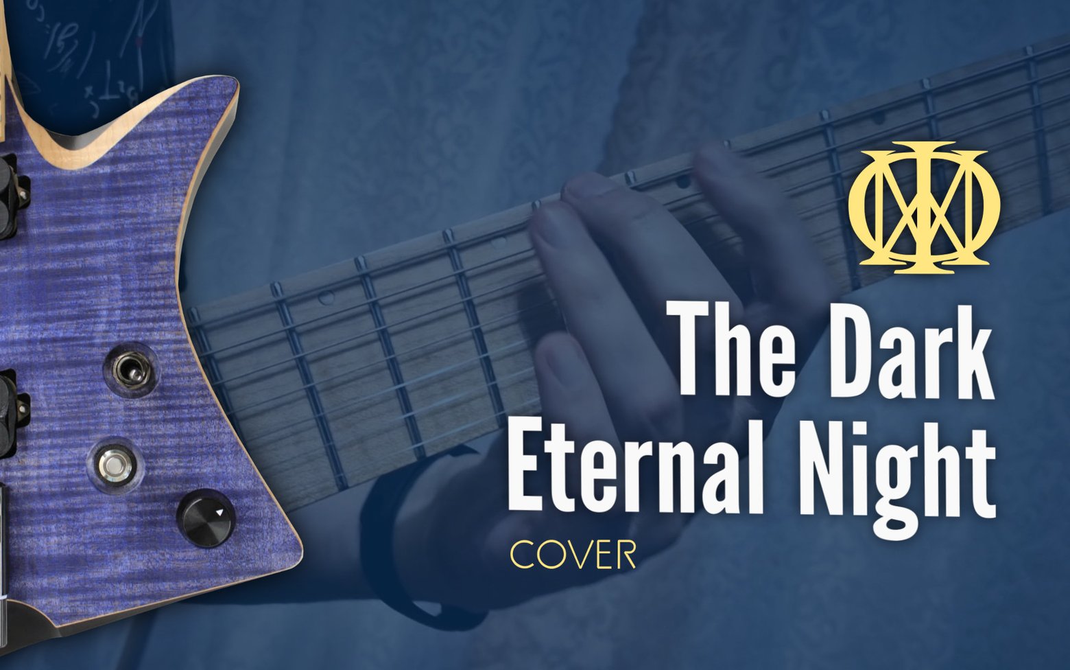 Dream Theater — The Dark Eternal Night (guitar cover)