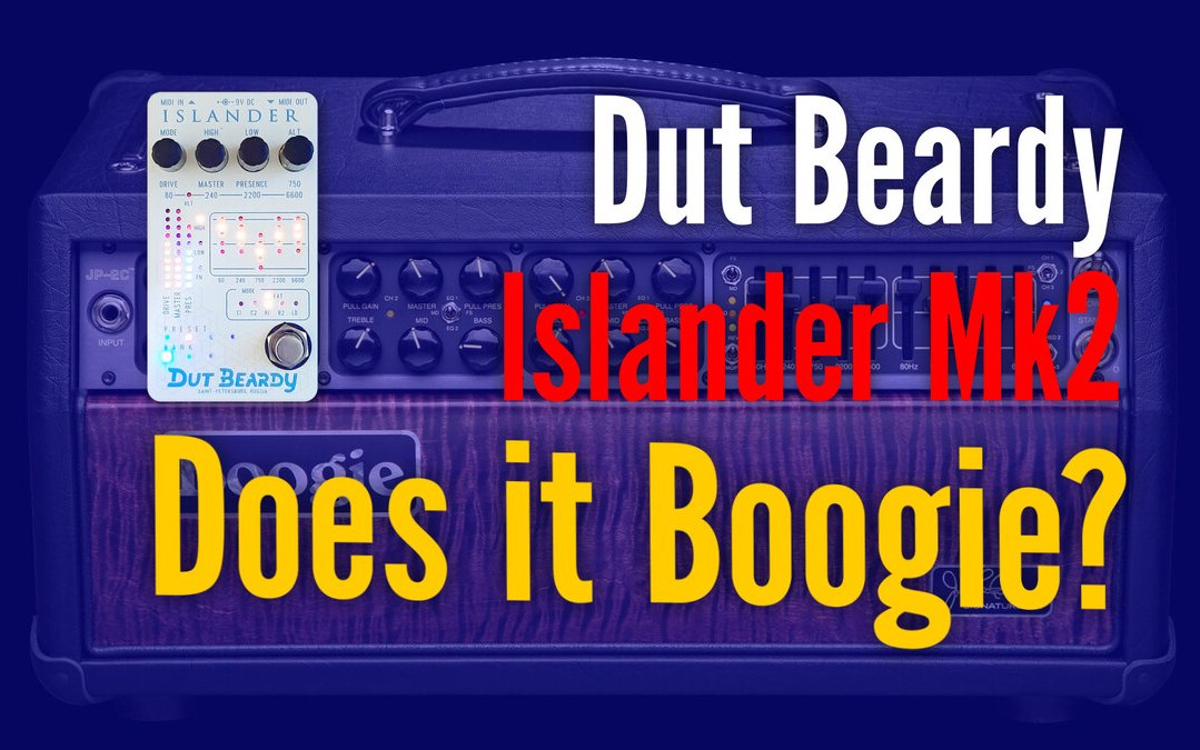 Does it Boogie? Dut Beardy Islander Mk 2