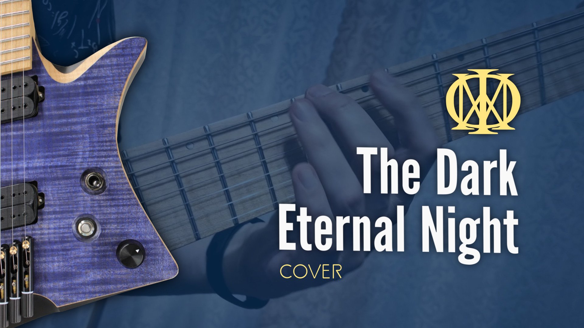 Dream Theater — The Dark Eternal Night (guitar cover)