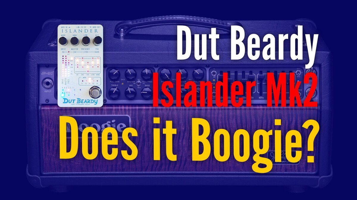 Does it Boogie? Dut Beardy Islander Mk 2