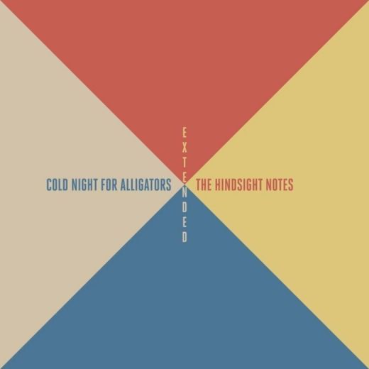 Cold Night for Alligators — The Hindsight Notes, cover